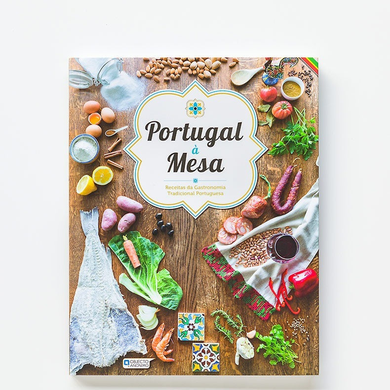 Portugal at your table - French Edition